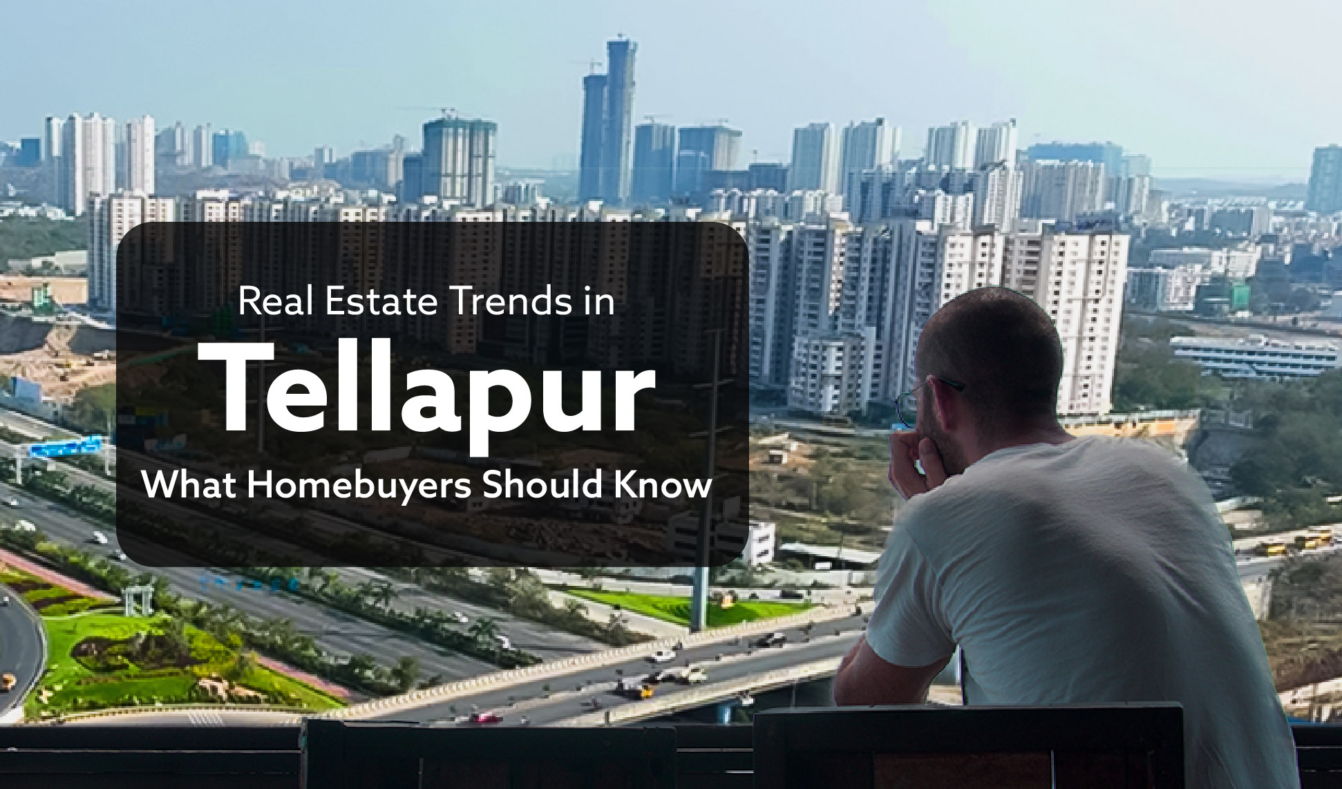 Real Estate Trends in Tellapur