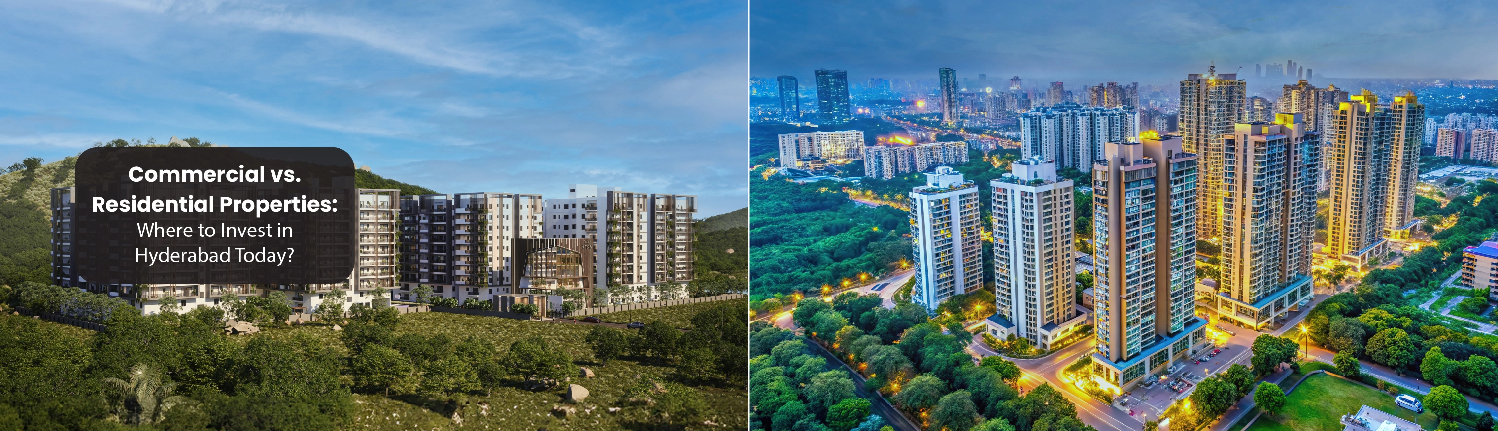 Commercial vs. Residential Properties: Where to Invest in Hyderabad Today Breadcrumb Banner